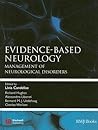 Evidence-Based Neurology: Management of Neurological Disorders