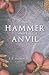 The Hammer and the Anvil