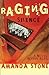 Raging Silence: A Novel In ...