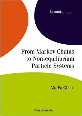 From Markov Chains To Non Equilibrium Particle Systems