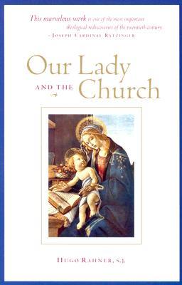 Our Lady And The Church (Paperback)