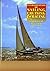 Fundamentals of Sailing, Cruising, and Racing
