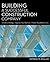 Building a Successful Construction Company: Create a Strategy / Organize Your Business / Protect Your Bottom Line
