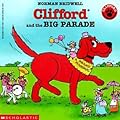 Clifford and the Big Parade