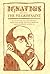 Ignatius of Loyola: The Pilgrim Saint