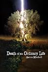 Death of an Ordinary Life