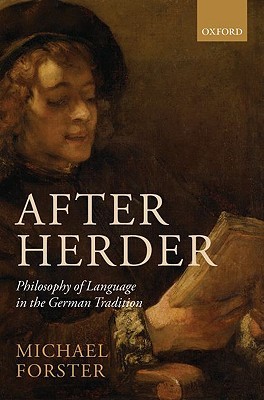 After Herder: Philosophy of Language in the German Tradition (Hardcover)