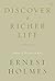 Discover a Richer Life