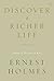 Discover a Richer Life