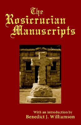 The Rosicrucian Manuscripts (Paperback)