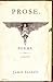 Prose. Poems. by Jamie Iredell Prose. Poems. by Jamie Iredell