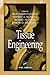 Tissue Engineering (Principles and Applications in Engineering)