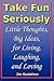 Take Fun Seriously: Little Thoughts, Big Ideas, for Living, Laughing, and Loving