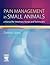 Pain Management in Small Animals: a Manual for Veterinary Nurses and Technicians