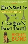 Monsieur Pamplemousse and the Carbon Footprint by Michael Bond