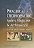 Practical Orthopaedic Sports Medicine and Arthroscopy