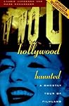 Hollywood Haunted: A Ghostly Tour of Filmland