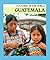 Guatemala (Cultures of the World)