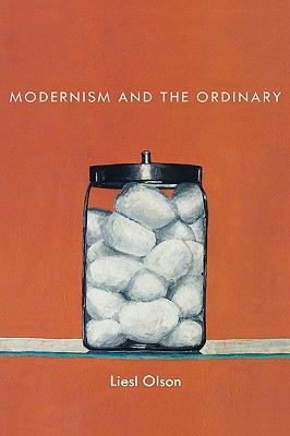 Modernism and the Ordinary (Hardcover)