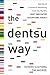 The Dentsu Way: Secrets of ...