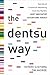 The Dentsu Way by Kotaro Sugiyama