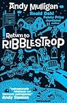 Return to Ribblestrop (Ribblestrop, #2) Return to Ribblestrop (Ribblestrop, #2)