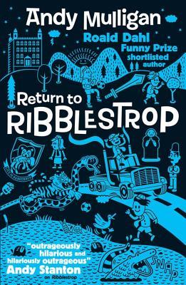 Return to Ribblestrop (Ribblestrop, #2)