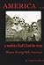 America...A Nation That's Lost Its Way: What's Wrong With America!