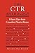 The CTR Anthology: Fifteen ...