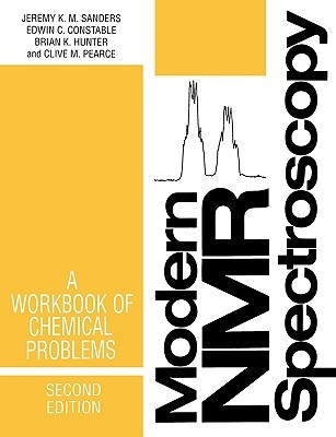 Modern NMR Spectroscopy: A Workbook of Chemical Problems (Paperback)