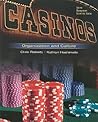 Casinos: Organization and Culture