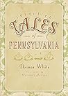 Forgotten Tales of Pennsylvania