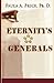 Eternity's Generals: The Wi...