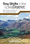 Day Walks in the Lake District: 20 Circular Routes on the Lakeland Fells