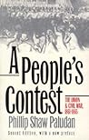 A People's Contest: The Union and Civil War, 1861-1865