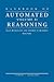 Handbook of Automated Reasoning (Volume II)