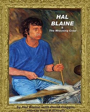 Hal Blaine and the Wrecking Crew (Paperback)