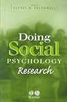Doing Social Psychology Research