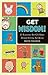 Get Wisdom!: 23 Lessons for Children about Living for Jesus