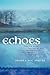 Echoes: From the Heart Insp...