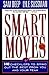Smart Moves
