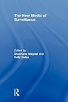 The New Media of Surveillance