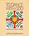 To Dance with God...