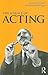 The Science Of Acting