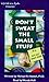Don't Sweat the Small Stuff : P.S. It's All Small Stuff (Cassette)