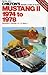 Mustang II 1974 to 1978: Mustang II / Hardtop / 2 + 2 / Mach 1 (Chilton's Repair & Tune-Up Guide)