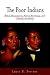 The Poor Indians: British M...
