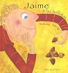 Jaime y las bellotas (Spanish Edition)