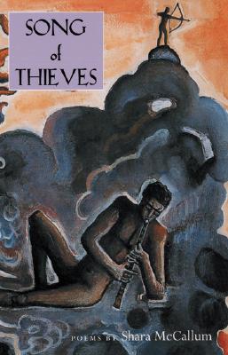 Song of Thieves: Poems (Paperback)