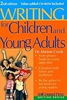 Writing For Children & Young Adults by Marion Crook